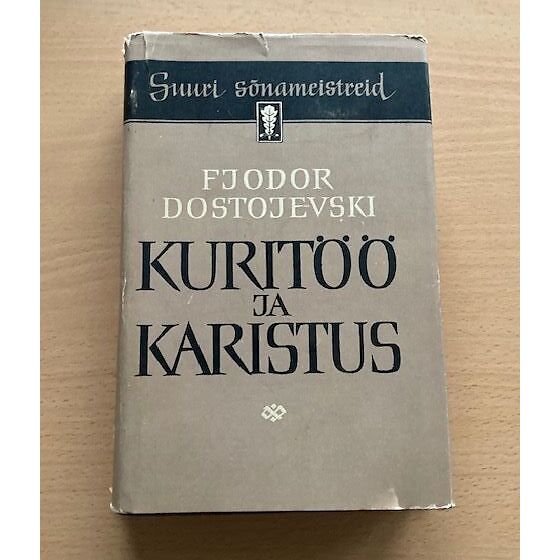 Fjodor Dostojevski Kurit Ja Karistus Osta Ee