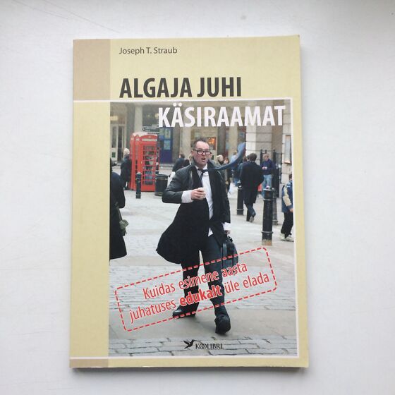 560px x 560px - Algaja juhi kÃ¤siraamat Joseph T. Straub (145936914) - Osta.ee