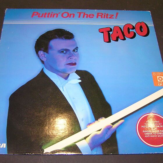Окерси тако puttin. Тако певец Puttin on the. Puttin on the Ritz исполнитель. Puttin' on the Ritz тако Окерси. Taco Puttin on the Ritz 1983.