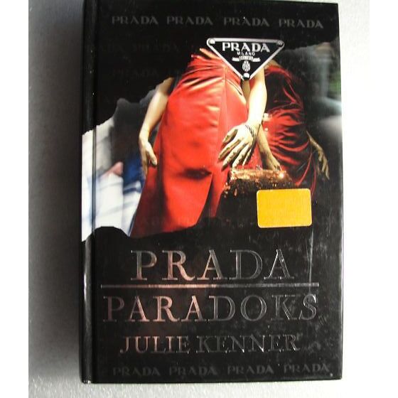 PRADA PARADOKS. Julie Kenner / 2008 (133099915) 