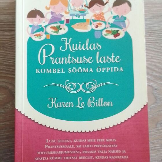 KUIDAS PRANTSUSE LASTE KOMBEL SÖÖMA ÕPPIDA - eneseabiraamat (200212754 ...