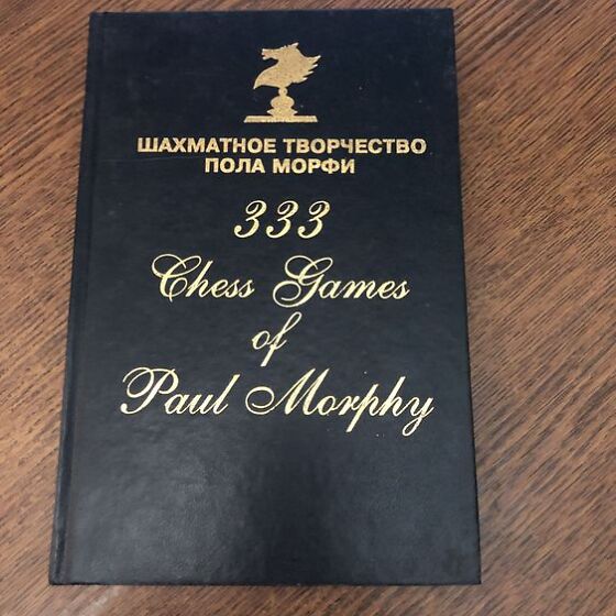 333 Chess Games of Paul Morphy (125780781) 