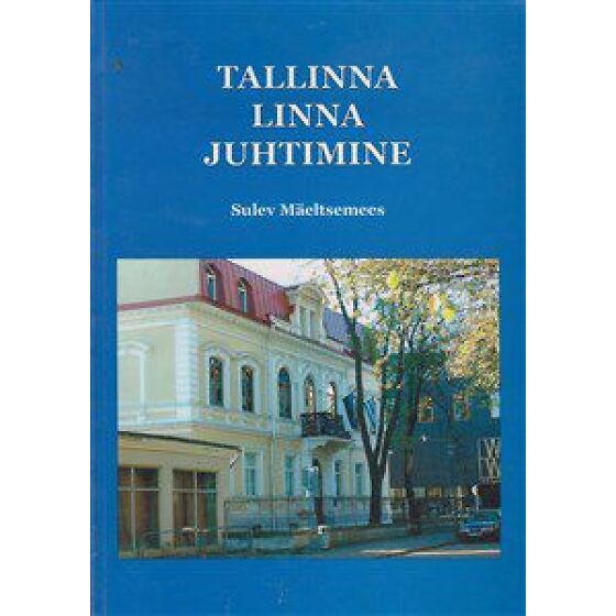 Tallinna linna juhtimine (68774939) 